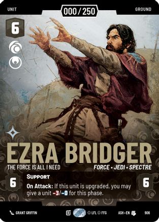 Image of Ezra Bridger - The Force is All I Need (Serialized) (906) - Ashes of the Empire Foil