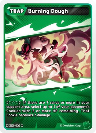 Image of Burning Dough (BS10-064) - The Dark Enchantress War