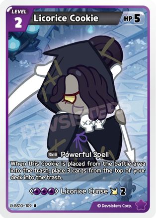 Image of Licorice Cookie (109) (BS10-109) - The Dark Enchantress War