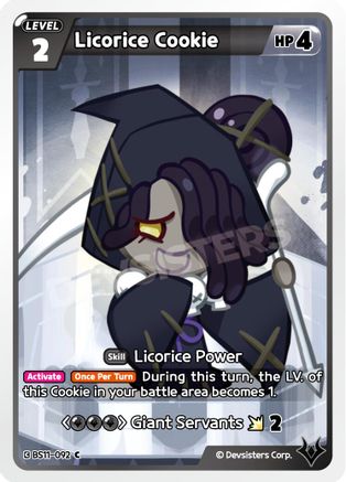 Image of Licorice Cookie (092) (BS11-092) - The Dark Enchantress War