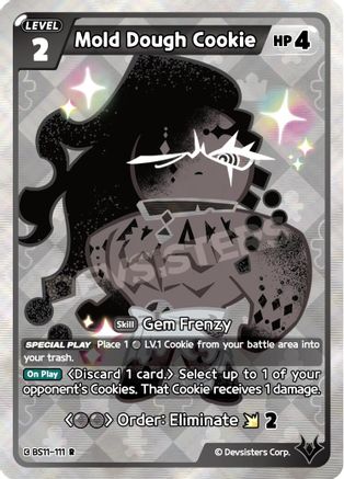 Image of Mold Dough Cookie (BS11-111) - The Dark Enchantress War Foil
