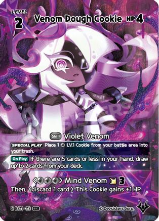 Image of Venom Dough Cookie (SSR) (BS11-113) - The Dark Enchantress War Foil