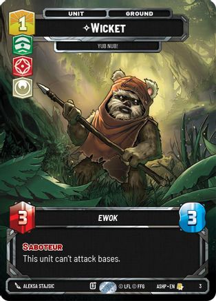 Image of Wicket - Yub Nub! (3) - Ashes of the Empire  Weekly Play Promos