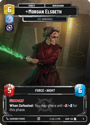 Image of Morgan Elsbeth -Life Abandoned (6) - Ashes of the Empire  Weekly Play Promos