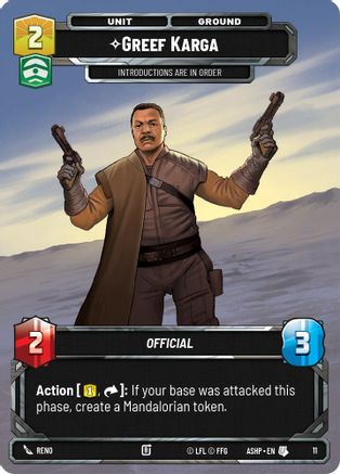 Image of Greef Karga (11) - Ashes of the Empire  Weekly Play Promos