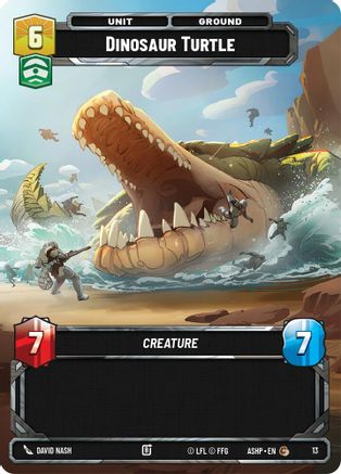 Image of Dinosaur Turtle (13) - Ashes of the Empire  Weekly Play Promos