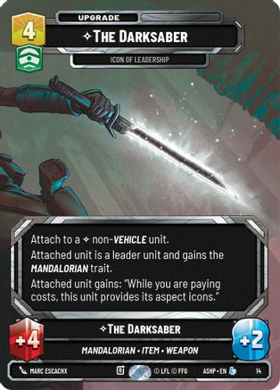 Image of The Darksaber - Icon of Leadership (14) - Ashes of the Empire  Weekly Play Promos