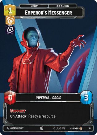 Image of Emperor's Messenger (16) - Ashes of the Empire  Weekly Play Promos