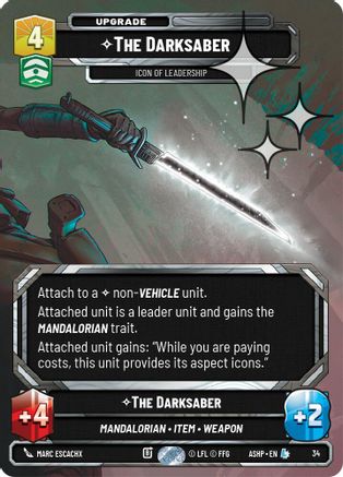 Image of The Darksaber - Icon of Leadership (Foil) (34) - Ashes of the Empire  Weekly Play Promos Foil