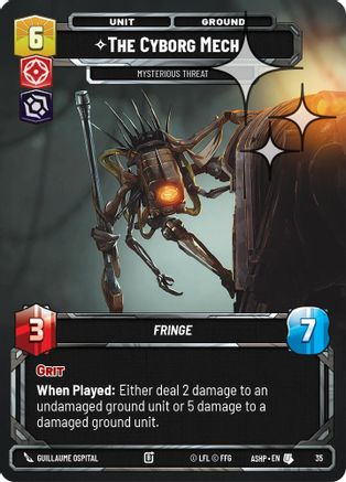 Image of The Cyborg Mech - Mysterious Threat (Foil) (35) - Ashes of the Empire  Weekly Play Promos Foil