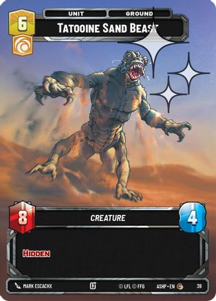 Image of Tatooine Sand Beast (Foil) (39) - Ashes of the Empire  Weekly Play Promos Foil