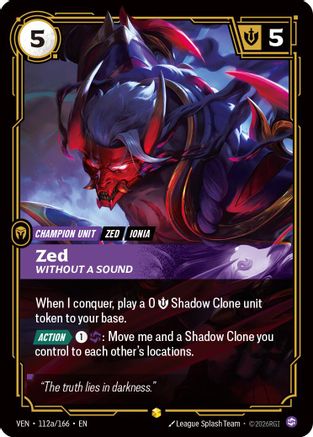 Image of Zed, Without a Sound (Alternate Art) (112a/166) - Vendetta Foil