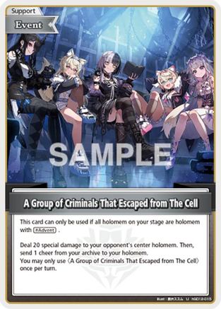 Image of A Group of Criminals That Escaped from The Cell (U) (hSD12-015) - SD12 Start Deck Oshi Advent