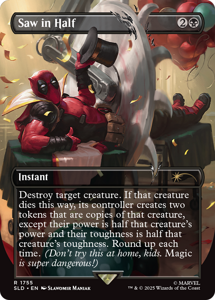 Image of Saw in Half (SLD-1755) - Secret Lair Drop (Borderless) Foil