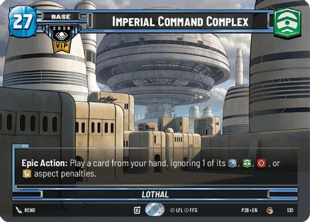 Image of Imperial Command Complex (130) - Galactic Championship 2026