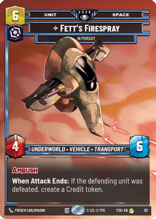 Image of Fett's Firespray - In Pursuit (Prize Wall) (151) - Galactic Championship 2026