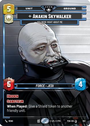 Image of Anakin Skywalker - You Were Right About Me (Prize Wall) (152) - Galactic Championship 2026
