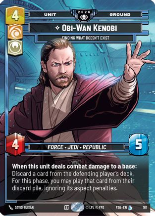Image of Obi-Wan Kenobi - Finding What Doesn't E (Prize Wall) (Foil)xist (161) - Galactic Championship 2026 Foil