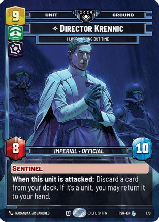 Image of Director Krennic - I Lose Nothing But Time (170) - Galactic Championship 2026 Foil