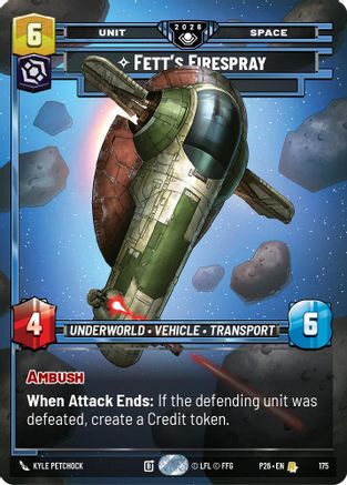 Image of Fett's Firespray - In Pursuit (175) - Galactic Championship 2026 Foil