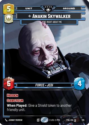 Image of Anakin Skywalker - You Were Right About Me (176) - Galactic Championship 2026 Foil