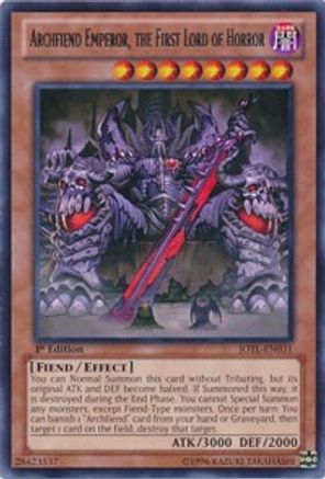 Image of Archfiend Emperor, the First Lord of Horror (JOTL-EN031) - Judgment of the Light Unlimited