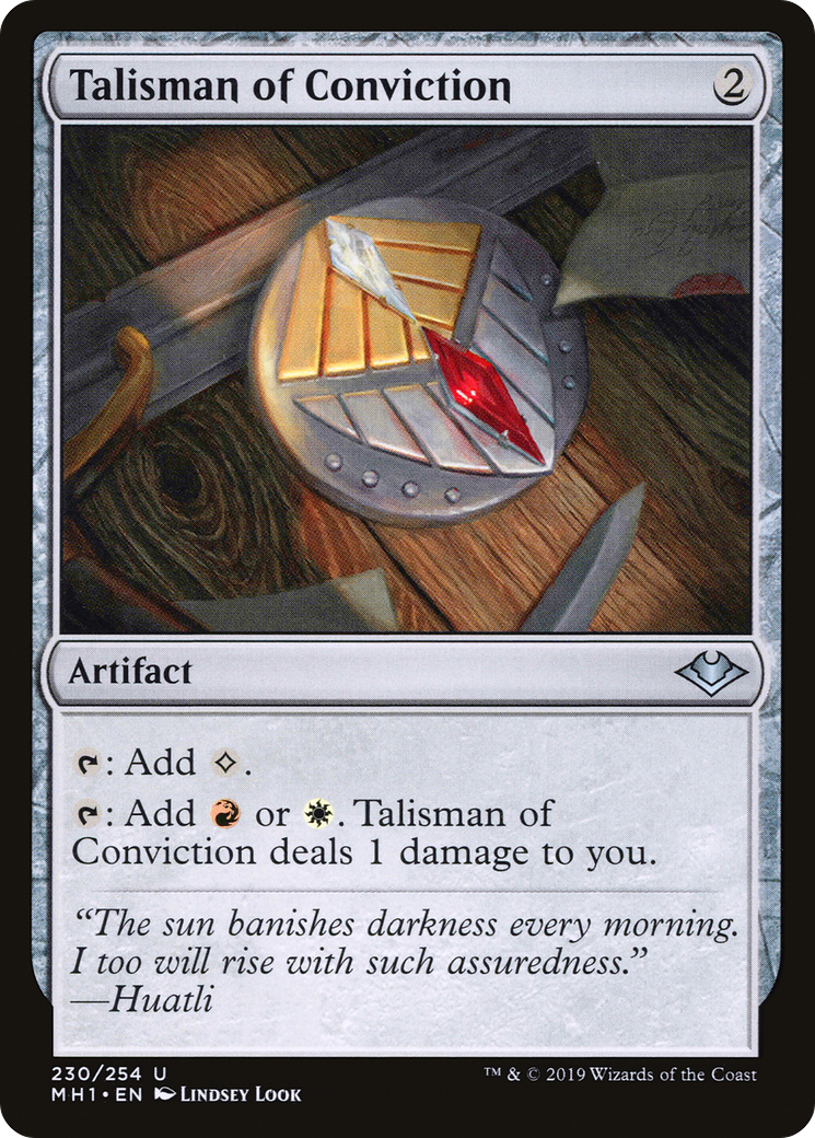Image of Talisman of Conviction (MH1-230) - Modern Horizons Foil