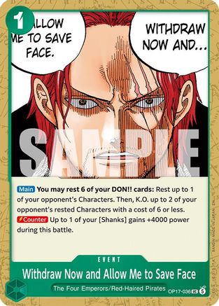 Image of Withdraw Now and Allow Me to Save Face (OP17-036) - The World's Strongest Warriors