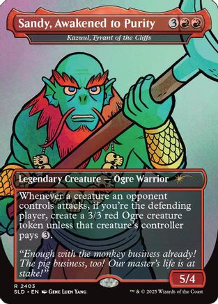 Image of Sandy, Awakened to Purity - Kazuul, Tyrant of the Cliffs (SLD-2403) - Secret Lair Drop Series