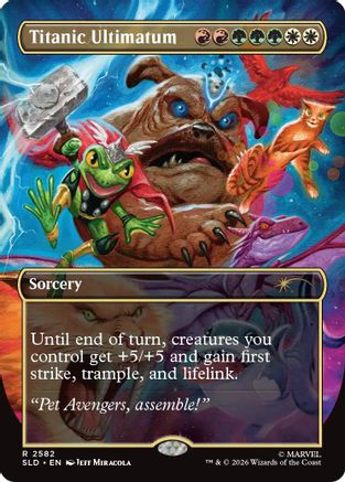 Image of Titanic Ultimatum (2582) (SLD-2582) - Secret Lair Drop Series Foil