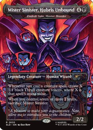 Image of Mister Sinister, Hubris Unbound - Endrek Sahr, Master Breeder (SLD-2620) - Secret Lair Drop Series Foil