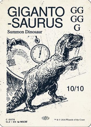 Image of Gigantosaurus (0076) (SLZ-076) - Secret Lair x MSCHF: The Zeta Set