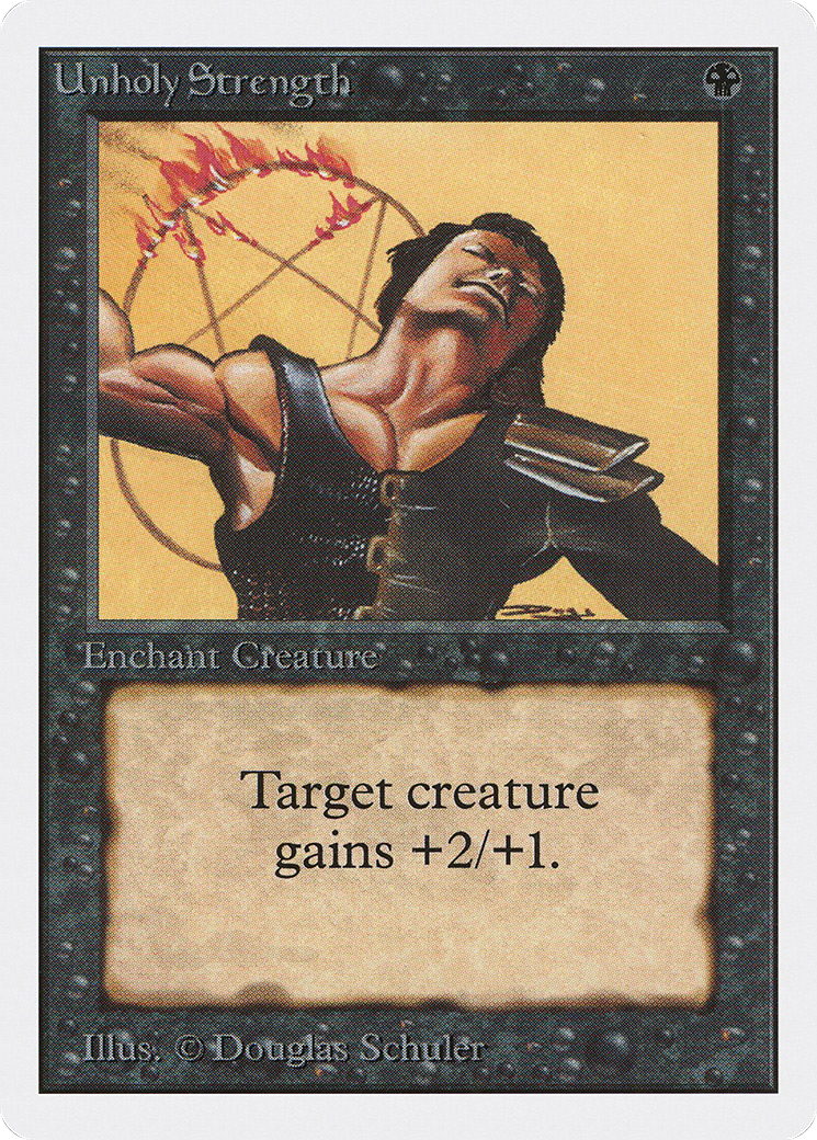 Image of Unholy Strength (2ED-) - Unlimited Edition