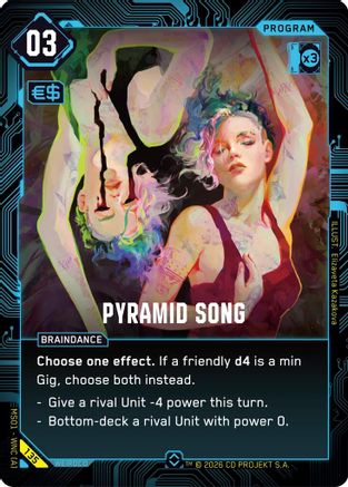 Image of Pyramid Song (135) - Welcome to Night City  Retail Foil