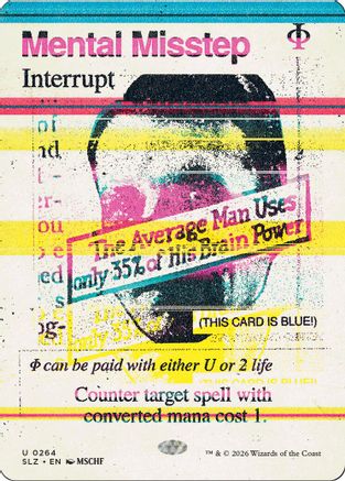 Image of Mental Misstep (0264) (SLZ-264) - Secret Lair x MSCHF: The Zeta Set