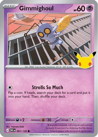 Image of Gimmighoul 081  - Holofoil ME 30th Celebration - Common