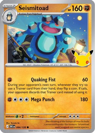 Image of Seismitoad 084  - Holofoil ME 30th Celebration - null