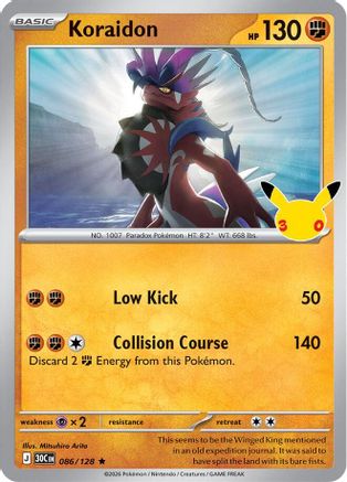 Image of Koraidon 086  - Holofoil ME 30th Celebration - Rare