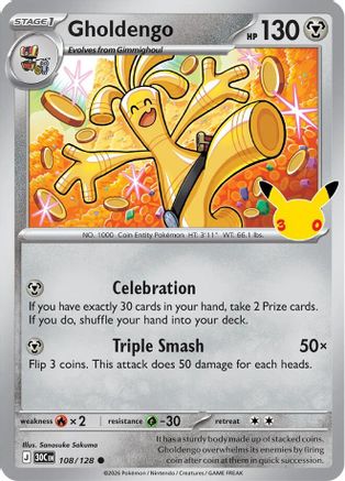 Image of Gholdengo 108/128  - Holofoil ME 30th Celebration - Common