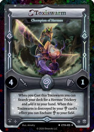 Image of Toxiswarm - Champion of Hermes (Stellar) (ETH-R5) - Shattered Stars  Ethereal Reverse Holo