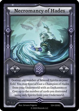 Image of Necromancy of Hades (SSH-SD082) - Divine Champions Snowshade Starter Decks