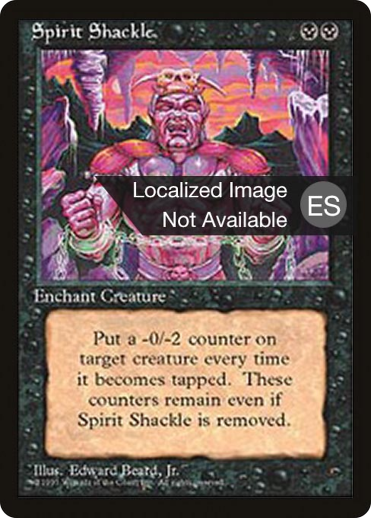 Image of Spirit Shackle (4BB-) - Fourth Edition Foreign Black Border