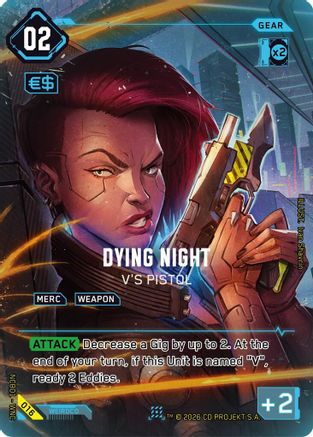 Image of Dying Night - V's Pistol (016) - Night City Brawl Season 1 Foil
