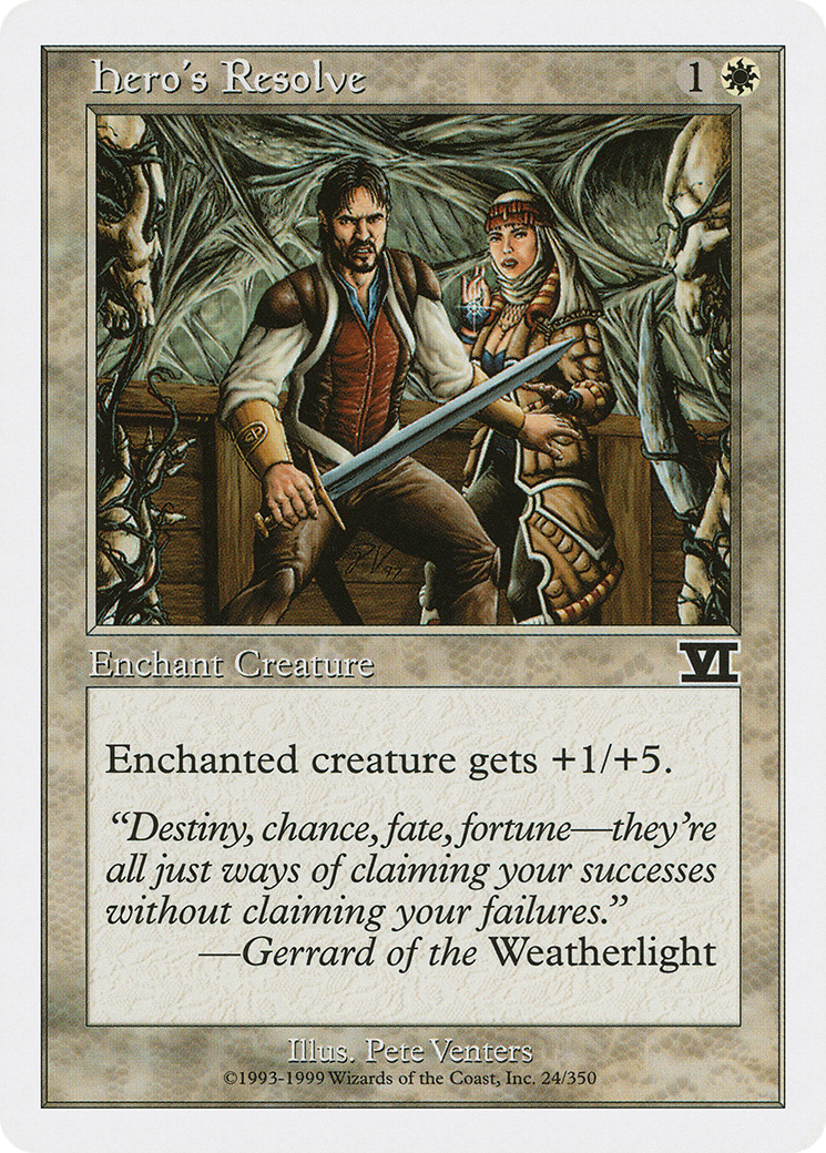 Image of Hero's Resolve (6ED-024) - Classic Sixth Edition