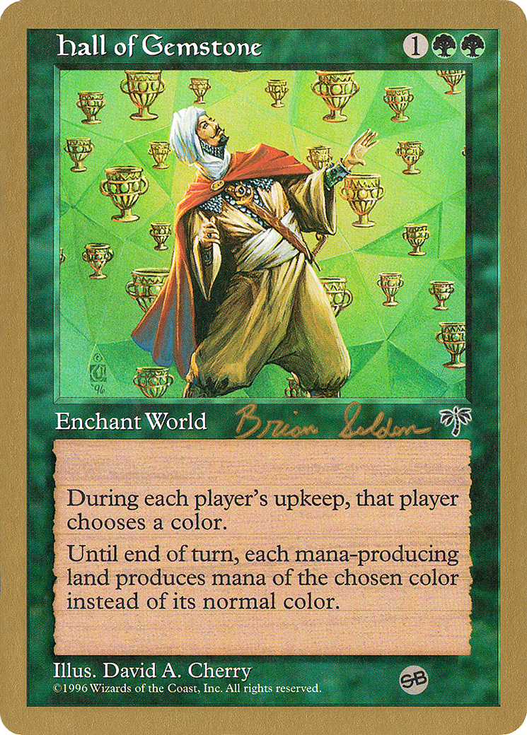 Image of Hall of Gemstone - 1998 Brian Selden (MIR) (SB) (WCD-) - World Championship Decks 1998