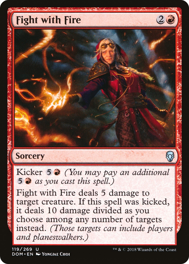 Image of Fight with Fire (DOM-119) - Dominaria