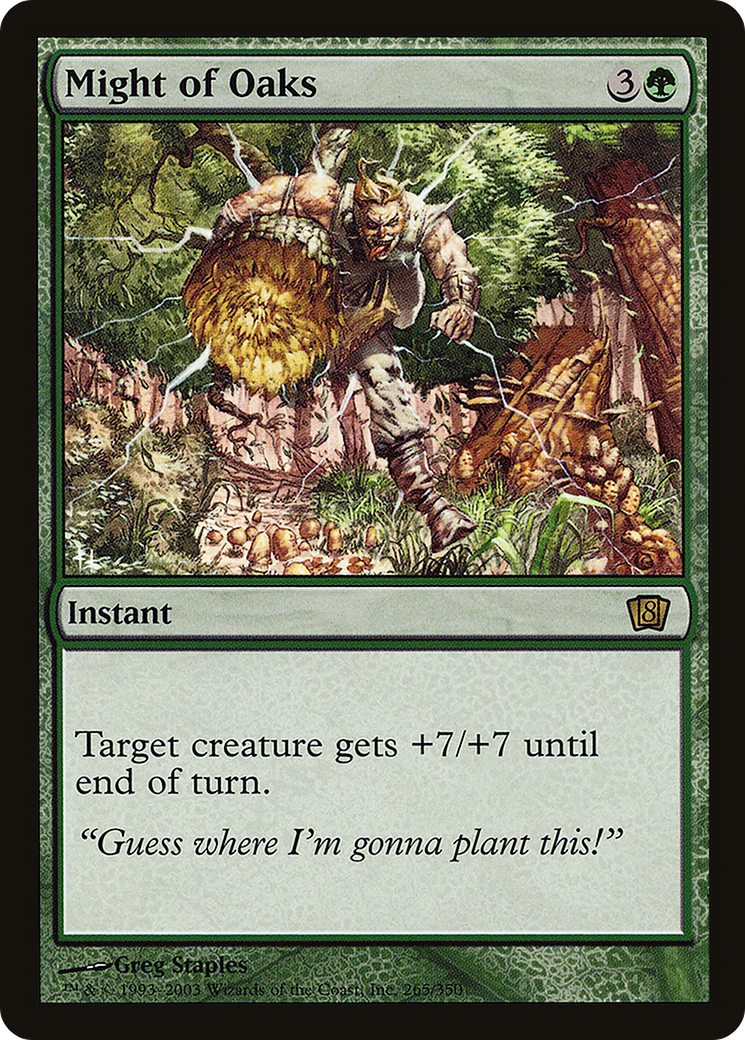 Image of Might of Oaks (8ED-265) - 8th Edition Foil