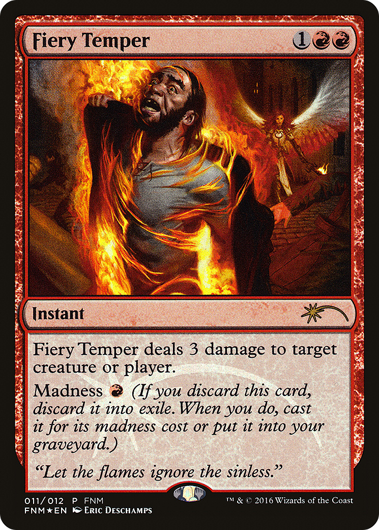 Image of Fiery Temper (FNM-011) - Friday Night Magic 2016 Foil