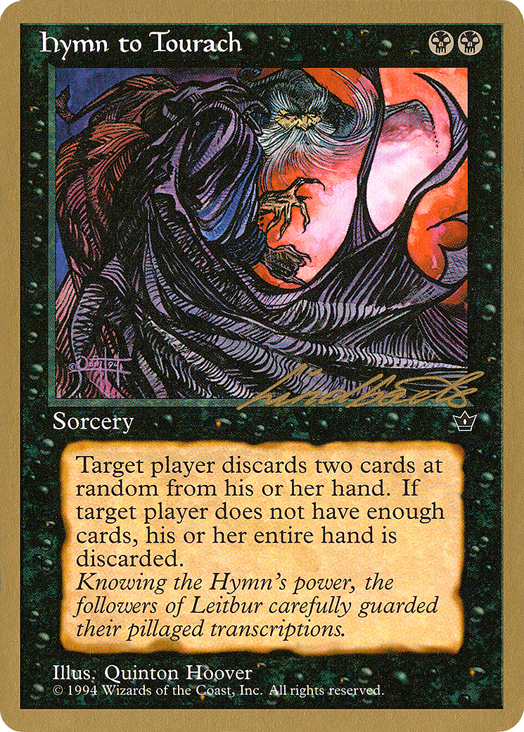 Image of Hymn to Tourach (Cloak) - 1996 Leon Lindback (FEM) (WCD-) - Pro Tour Collector Set