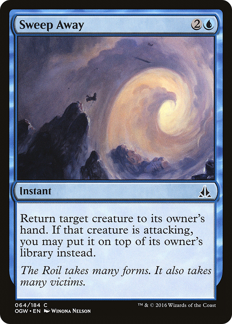 Image of Sweep Away (OGW-064) - Oath of the Gatewatch